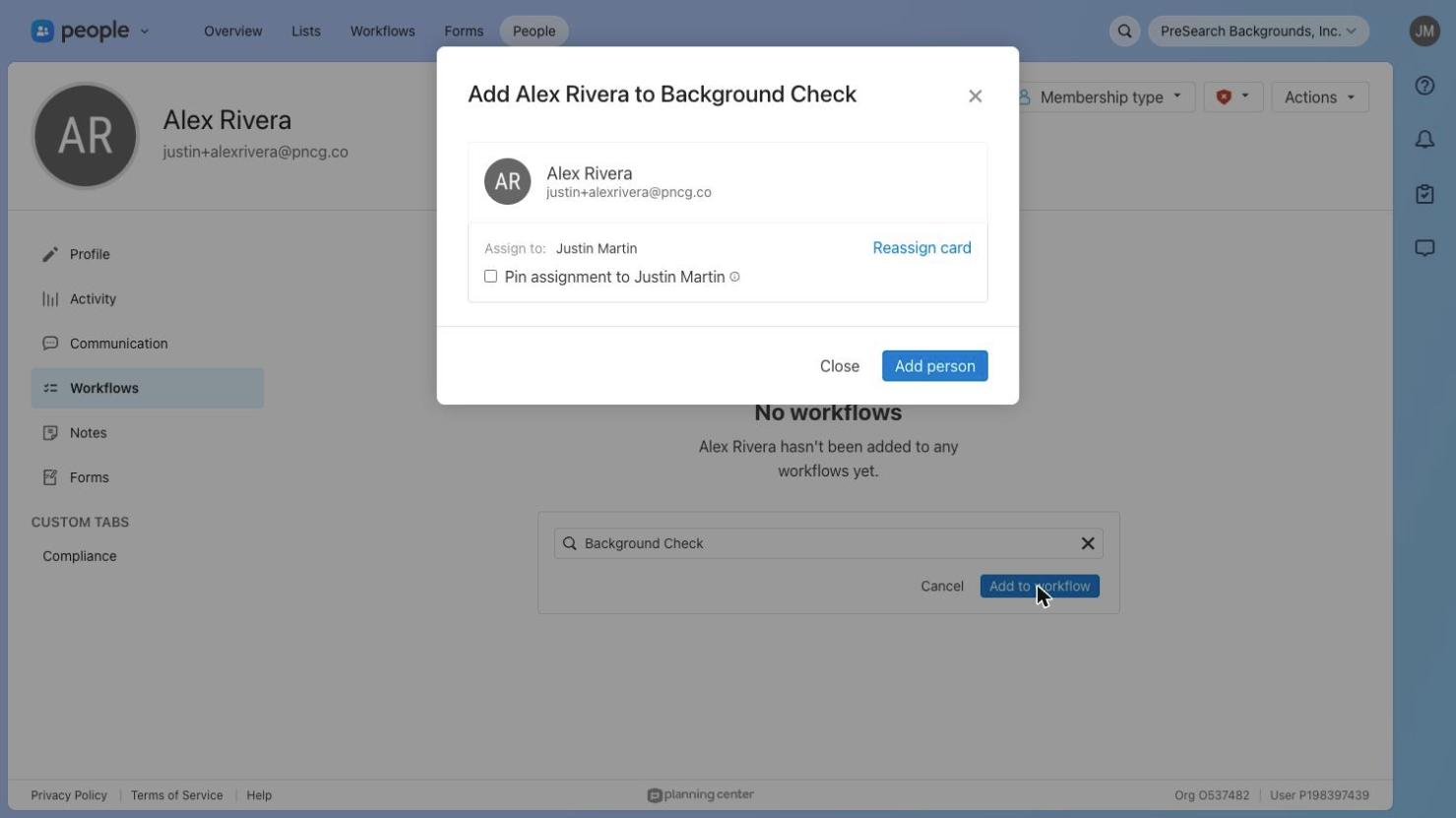 Adding the person to the Background Check workflow